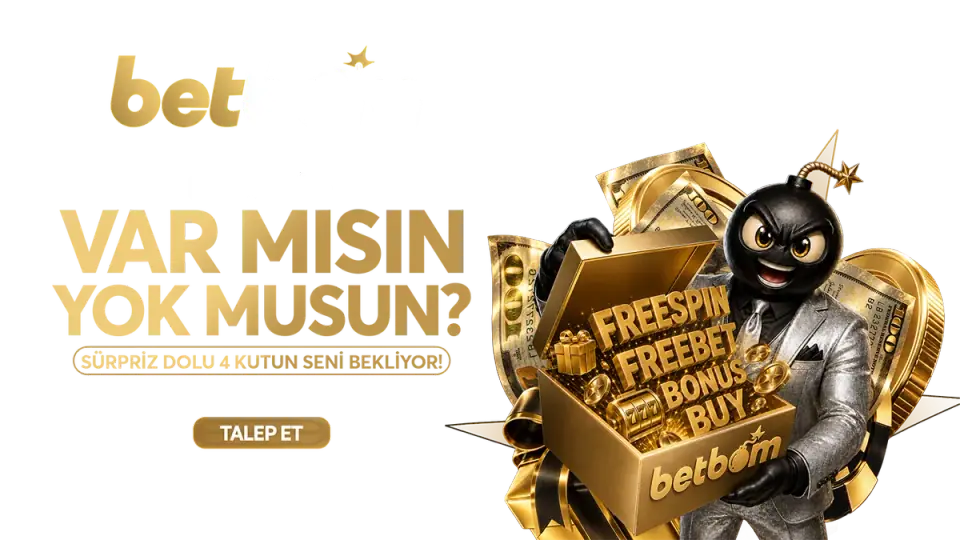 Betbom Var Mısın Yok Musun Kutu Etkinliği kampanya görseli